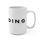 Redding Vision Mug 15oz