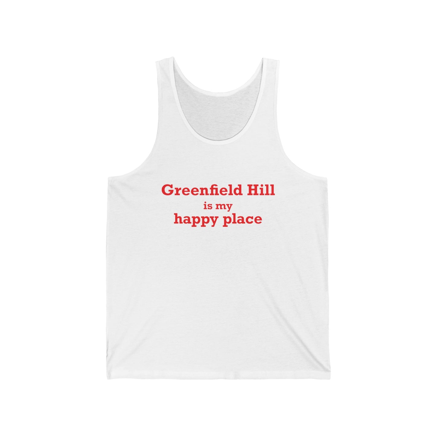 Greenfield Hill is My Happy Place Unisex Jersey Tank Top