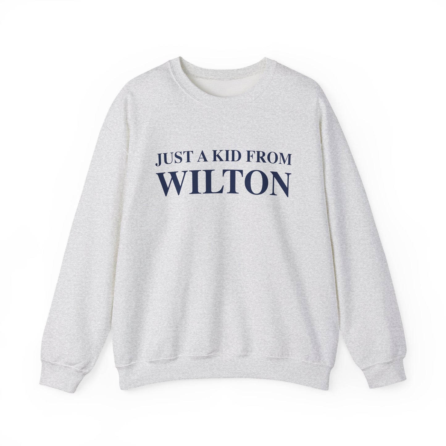 Just a kid from Wilton Unisex Heavy Blend™ Crewneck Sweatshirt