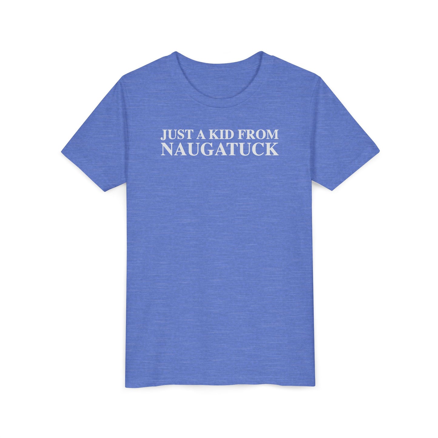Just a kid from Naugatuck Youth Short Sleeve T-Shirt