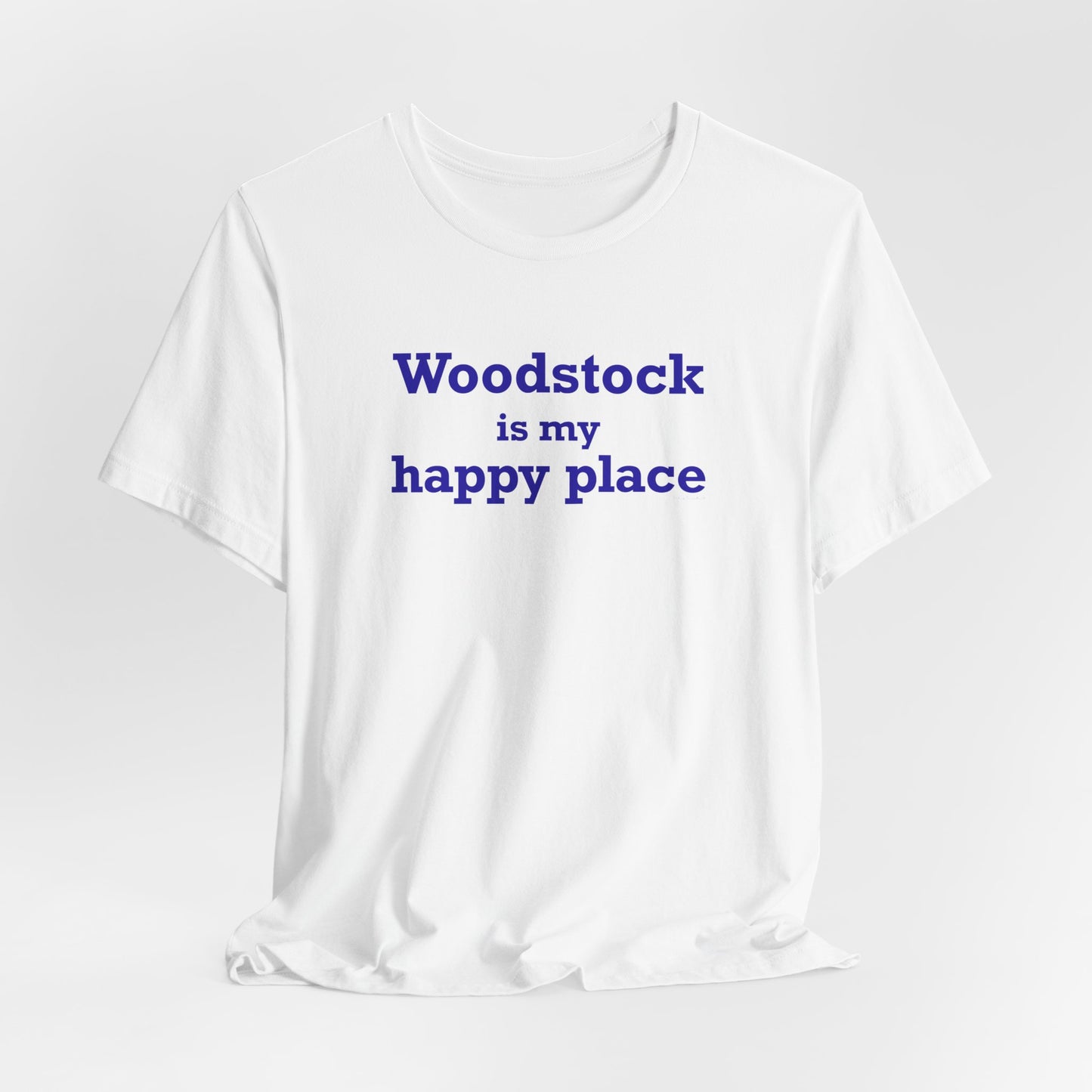 Woodstock is My Happy Place  Unisex Jersey Short Sleeve T-Shirt