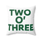 Two O’ Three Spun Polyester Square Pillow Lucky Green – St. Patrick’s Day