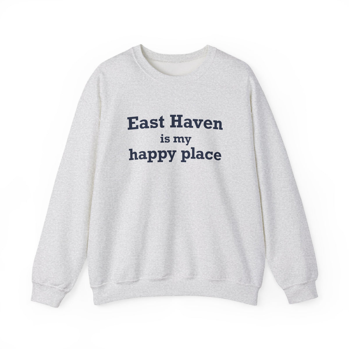 East Haven Is My Happy Place  Unisex Heavy Blend™ Crewneck Sweatshirt