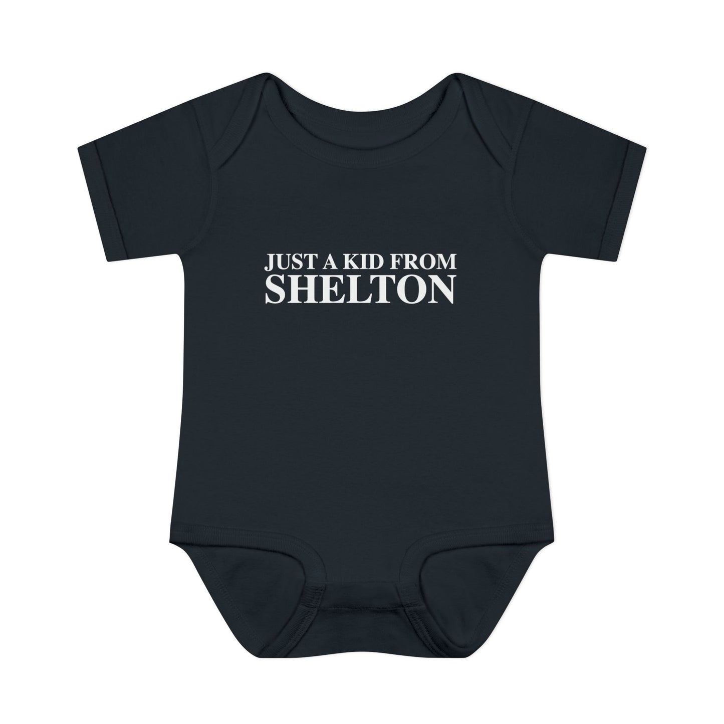 Just a kid from Shelton Infant Baby Rib Bodysuit