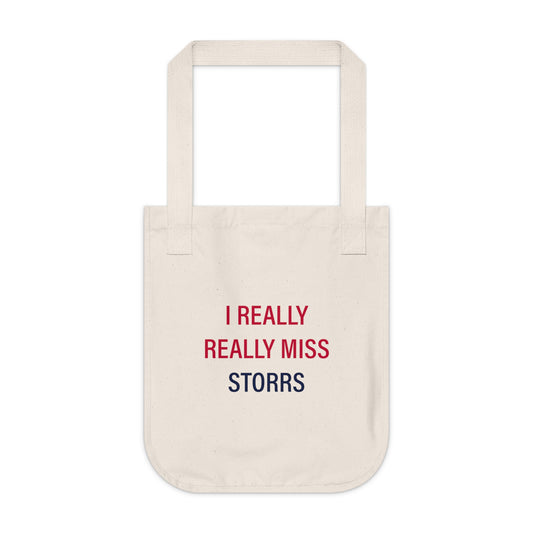 I Really Really Miss Storrs Organic Canvas Tote Bag