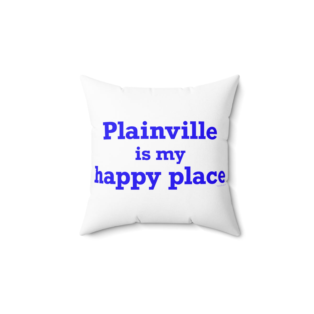 Plainville is My Happy Place Polyester Square Pillow