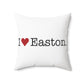 I Heart Easton. Spun Polyester Square Pillow