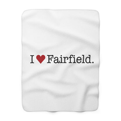 I Heart Fairfield.  Sherpa Fleece Blanket