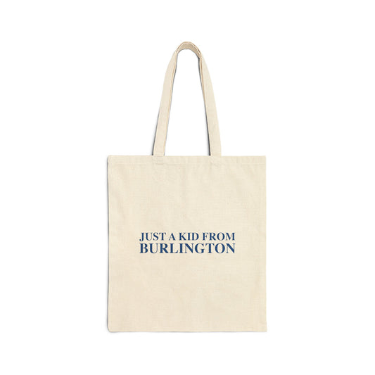 Just a kid from Burlington Cotton Canvas Tote Bag