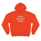 I Really Really Miss Storrs Champion Hoodie