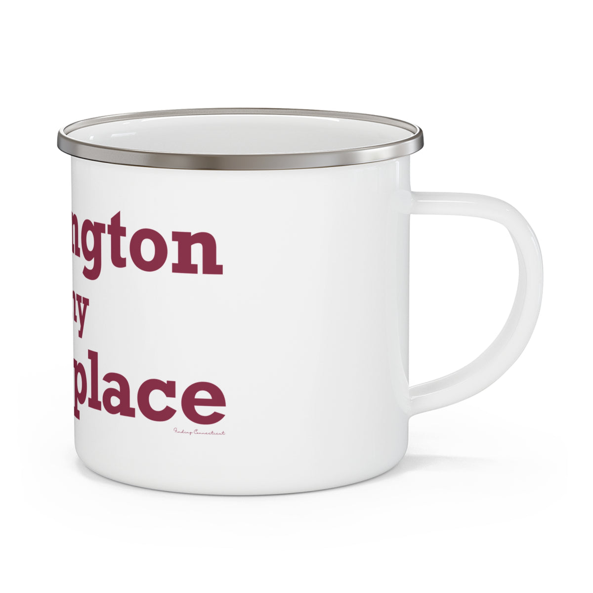 Farmington is My Happy Place  Enamel Camping Mug