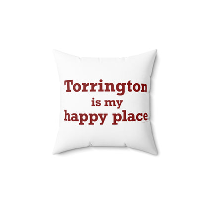 Torrington is My Happy Place Polyester Square Pillow