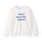 I Really Really Miss Stafford Unisex Heavy Blend™ Crewneck Sweatshirt