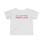 Just a kid from Portland Infant Fine Jersey T-Shirt