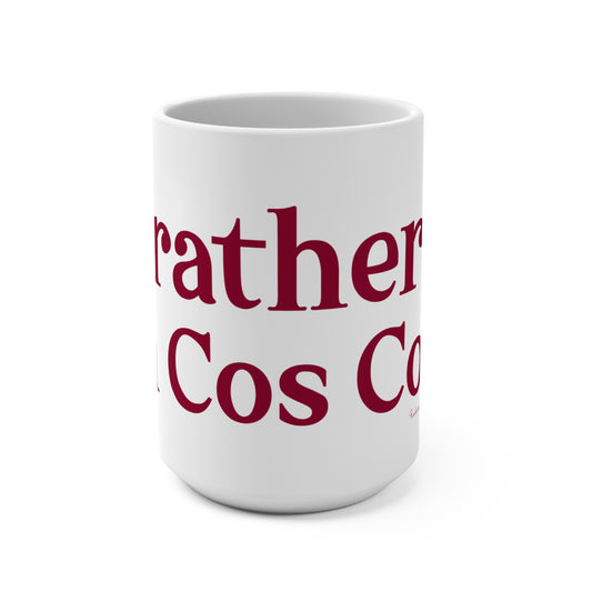 I’d rather be in Cos Cob Mug 15oz