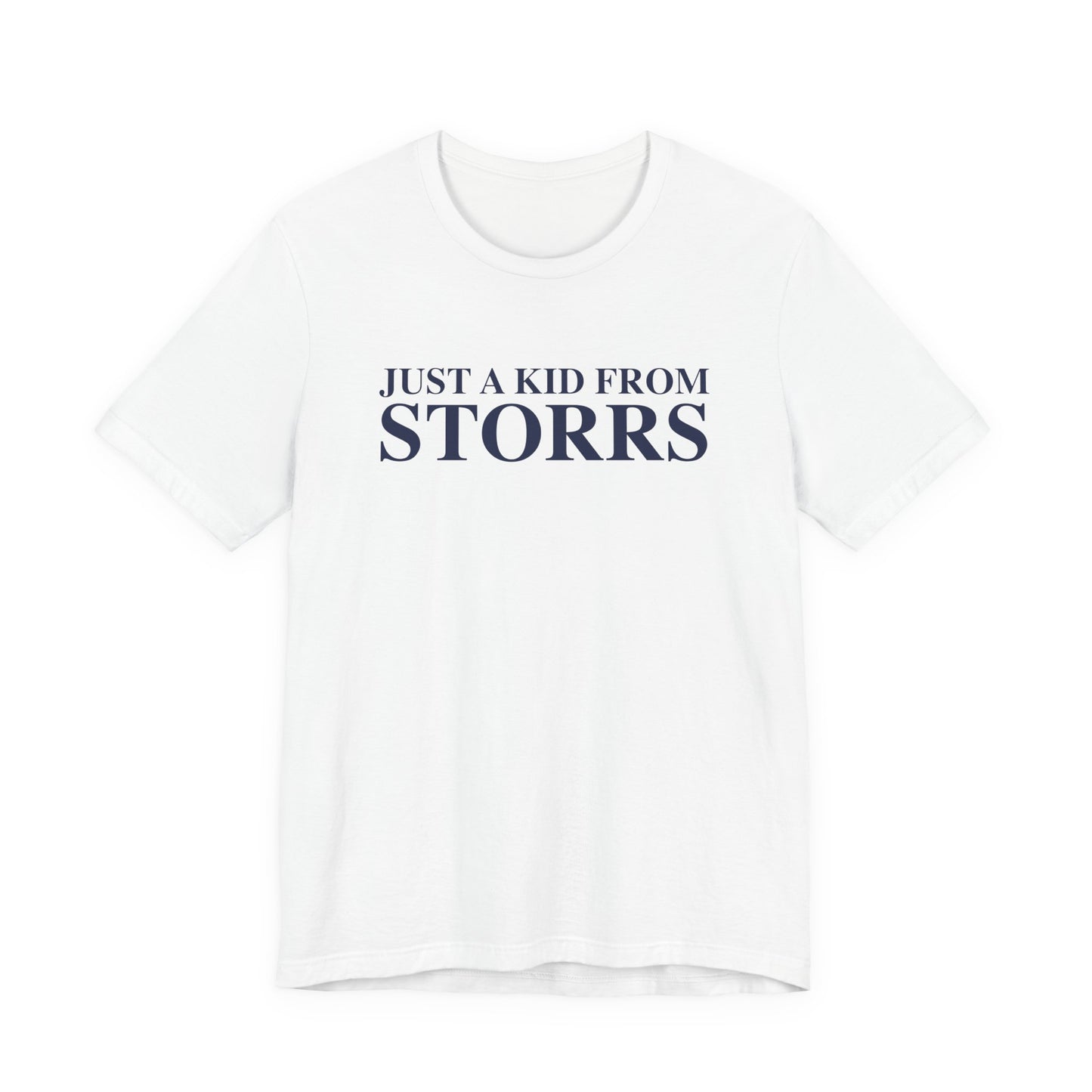 Just a kid from Storrs Unisex Jersey Short Sleeve T-Shirt