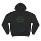I Really Really Miss Andover Champion Hoodie