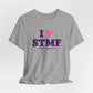 I Heart STMF Unisex Jersey Short Sleeve T-Shirt