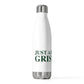 Just a kid from Griswold 20oz Insulated Bottle