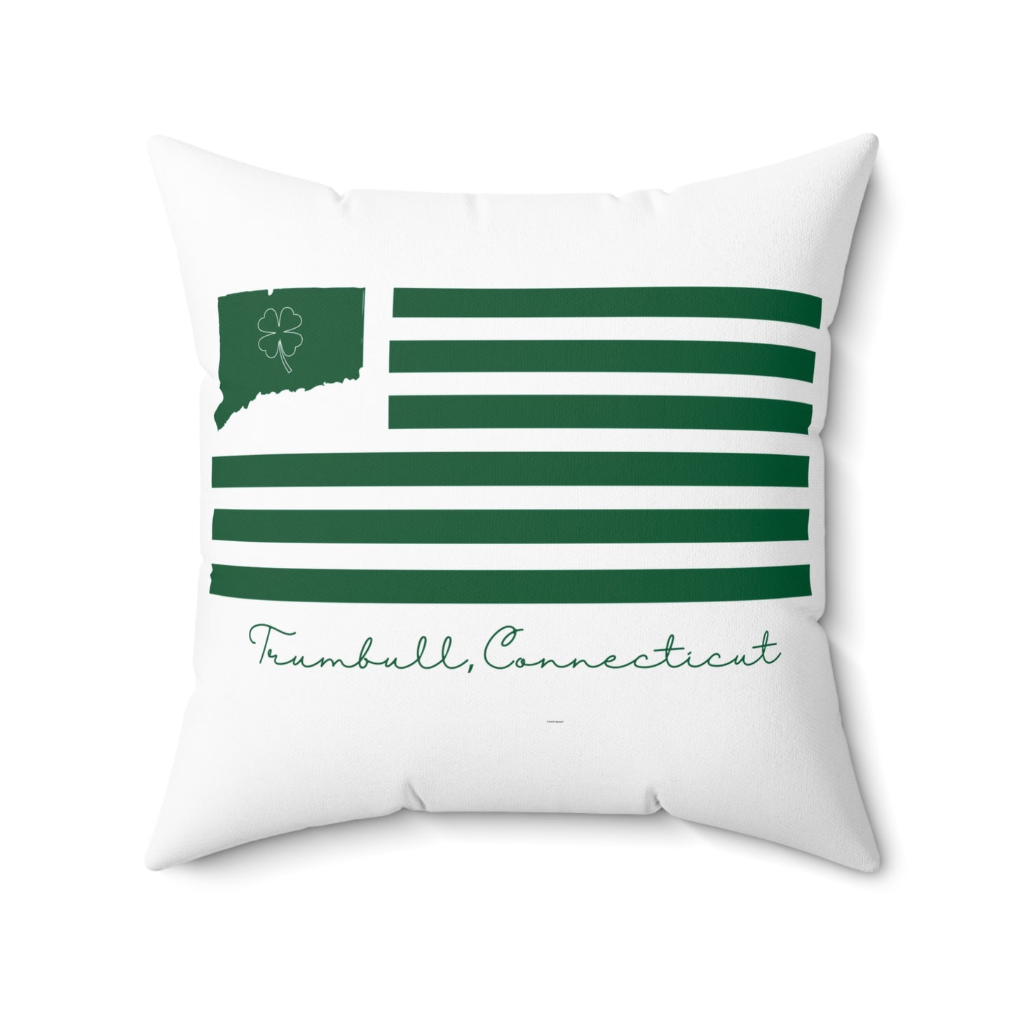 Trumbull Connecticut St Patrick’s Day Flag Spun Polyester Square Pillow