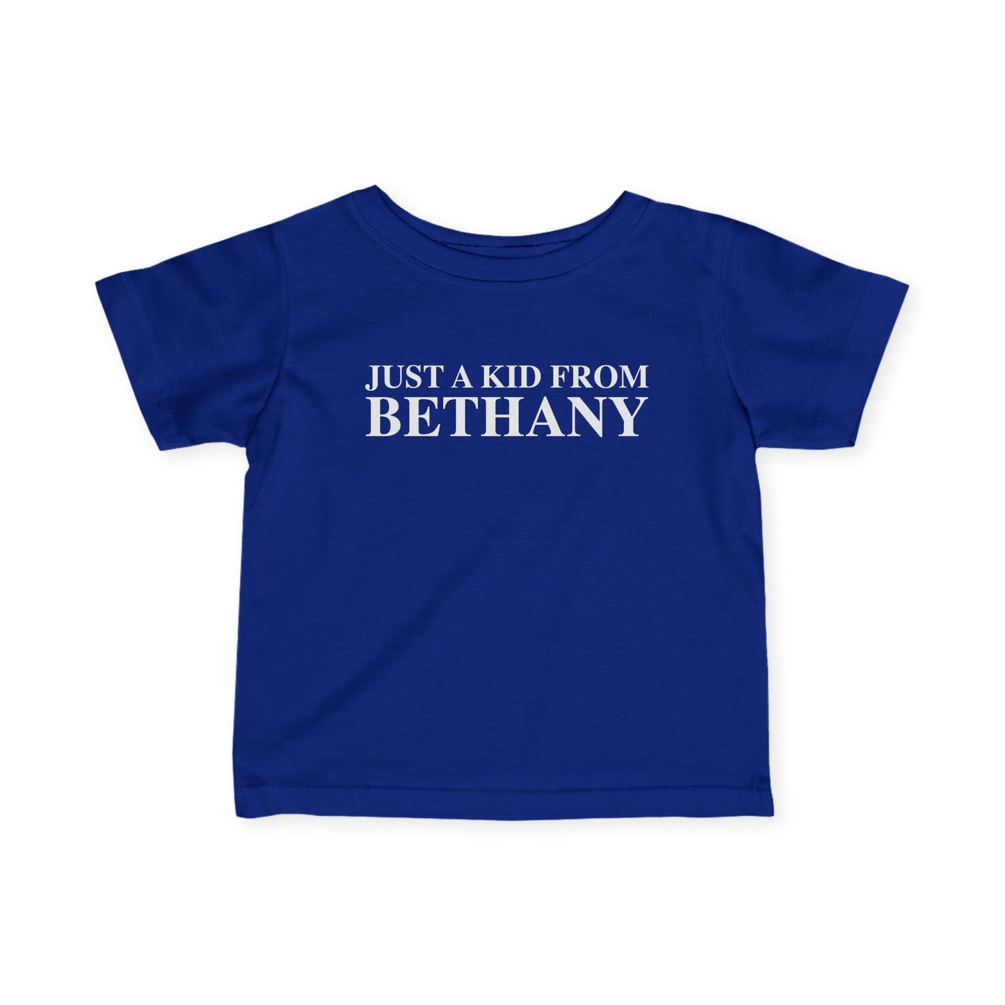 Just a kid from Bethany Infant Fine Jersey T-Shirt