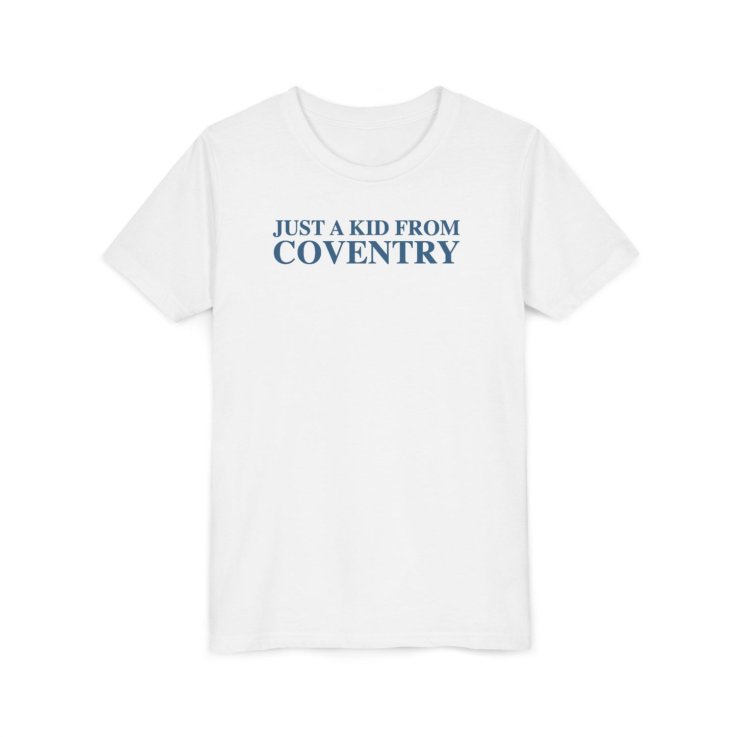 Just a kid from Coventry Youth Short Sleeve T-Shirt