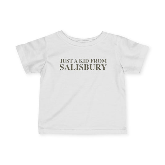 Just a kid from Salisbury Infant Fine Jersey T-Shirt