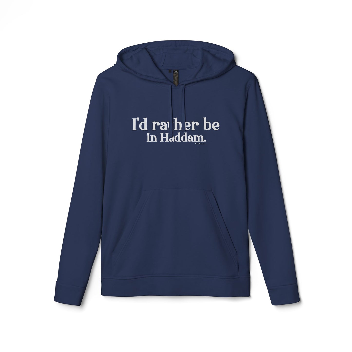 I'd rather be in Haddam. adidas® Unisex Fleece Hoodie