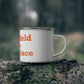 Ridgefield Is My Happy Place Enamel Camping Mug