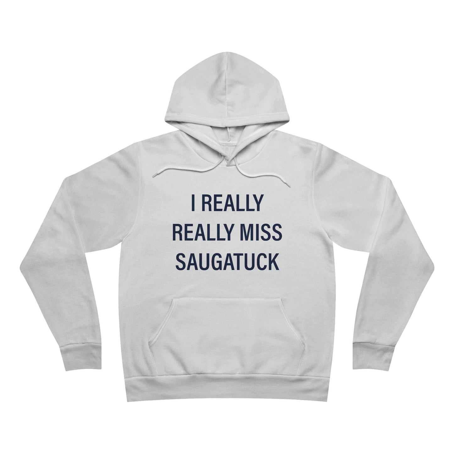 I Really Really Miss Saugatuck Unisex Sponge Fleece Pullover Hoodie Sweatshirt