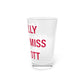 I Really Really Miss Wolcott Pint Glass, 16oz