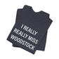 I Really Really Miss Woodstock Unisex Jersey Short Sleeve T-Shirt