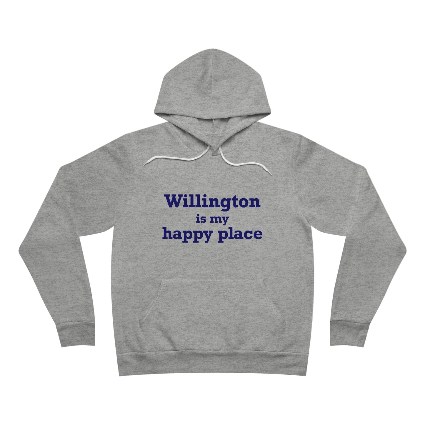 Willington is My Happy Place Unisex Sponge Fleece Pullover Hoodie