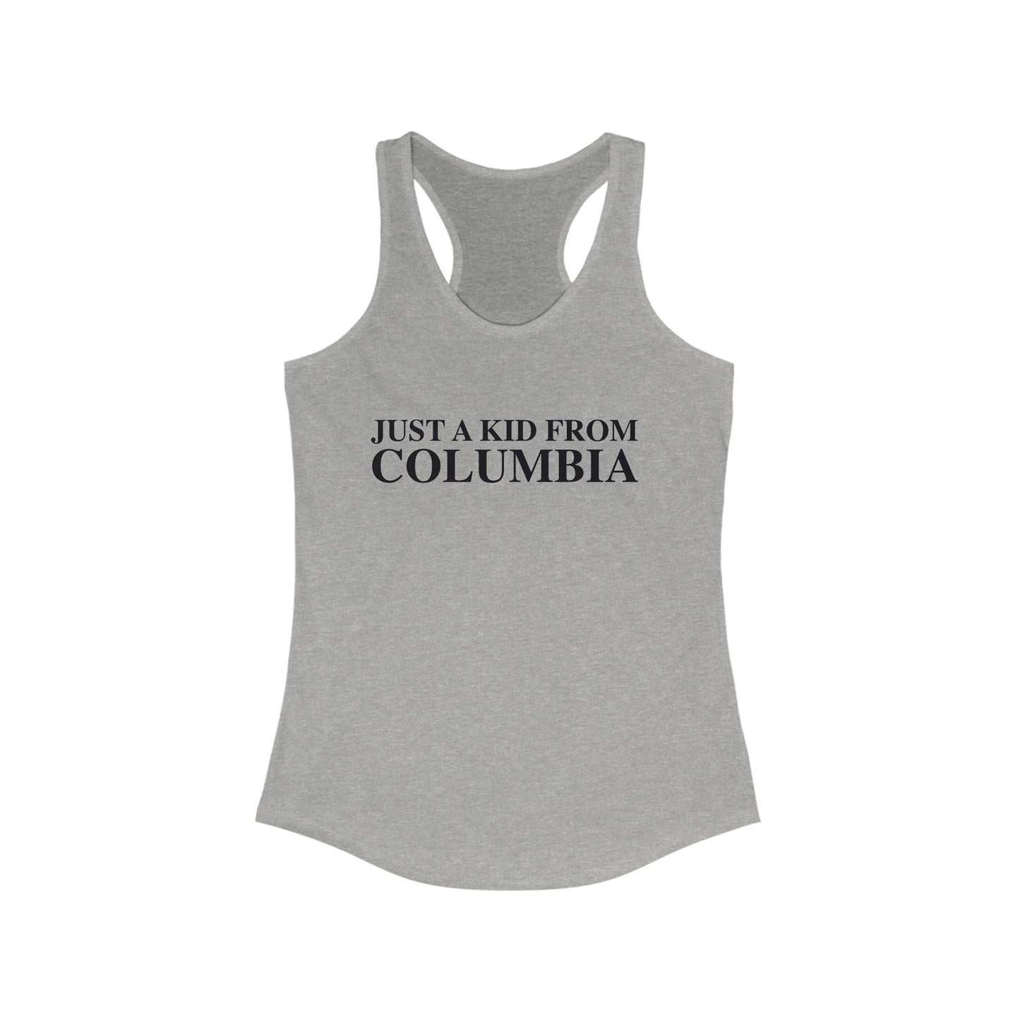 Just a kid from Columbia Women's Ideal Racerback Tank Top