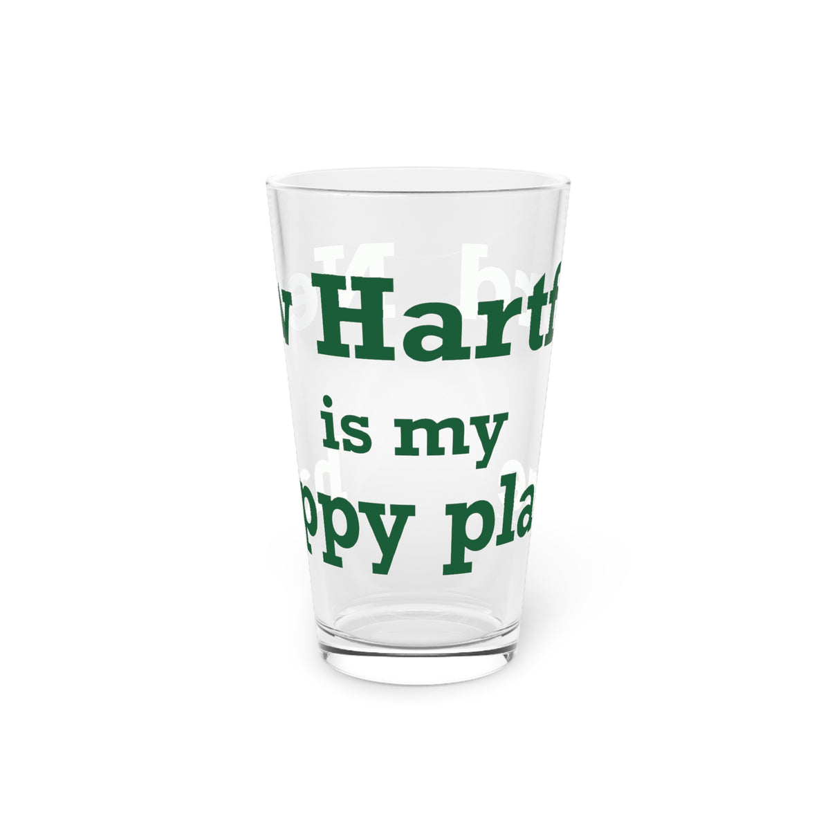 New Hartford is My Happy Place Pint Glass, 16oz