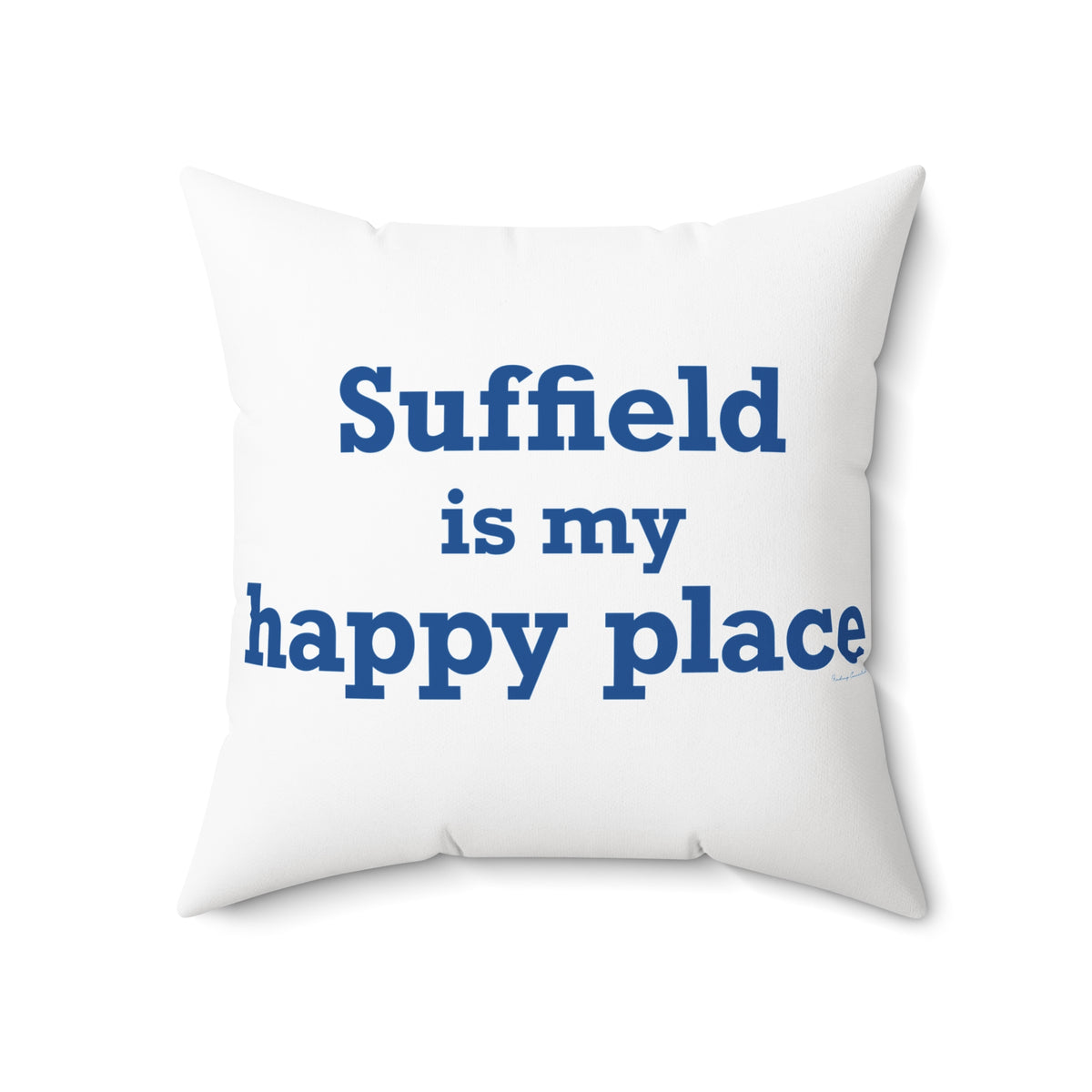 Suffield is My Happy Place Polyester Square Pillow