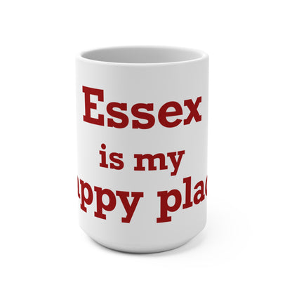 Essex is My Happy Place Mug 15oz