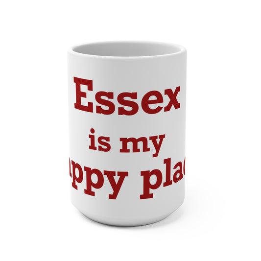 Essex is My Happy Place Mug 15oz