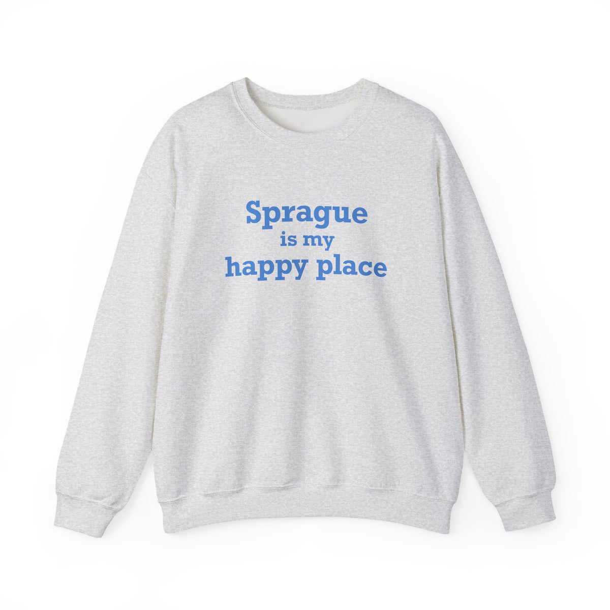 Sprague is My Happy Place Unisex Heavy Blend™ Crewneck Sweatshirt