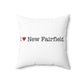 I Heart New Fairfield. Spun Polyester Square Pillow
