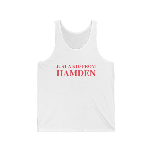 Just a kid from Hamden Unisex Jersey Tank