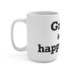 Groton is My Happy Place Mug 15oz