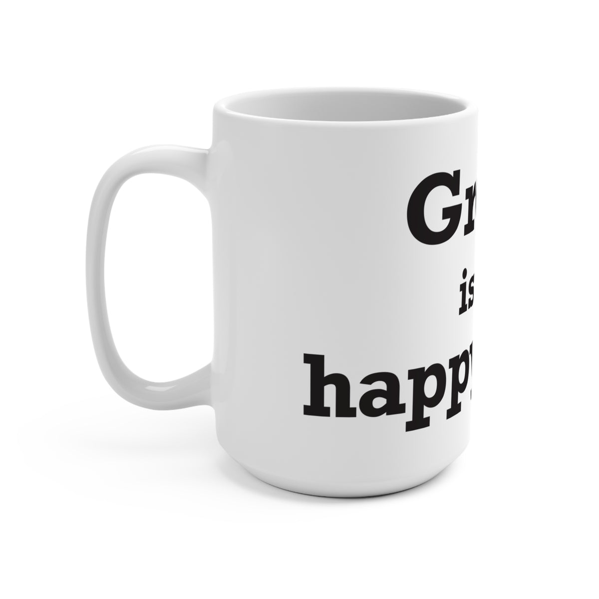 Groton is My Happy Place Mug 15oz