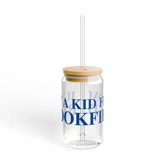 Just a kid from Brookfield Sipper Glass, 16oz