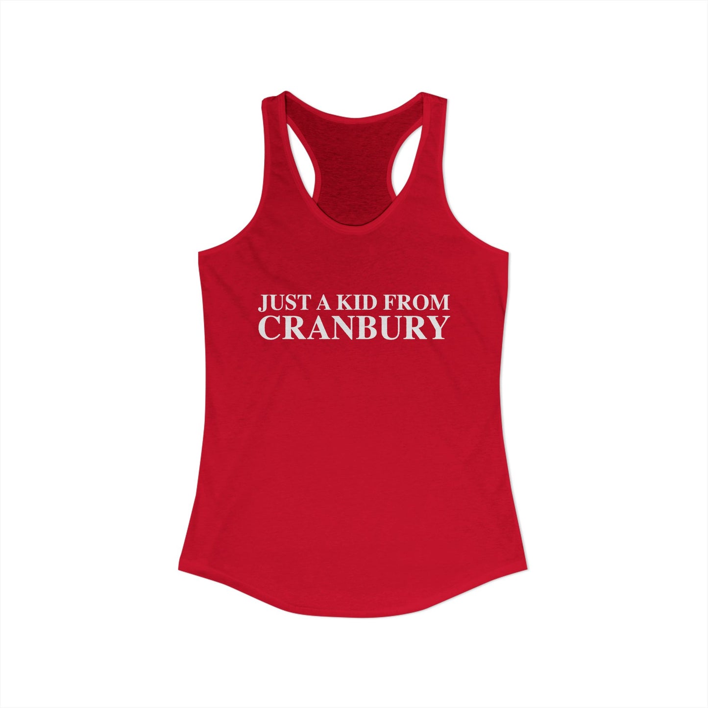 Just a kid from Cranbury Women's Ideal Racerback Tank Top
