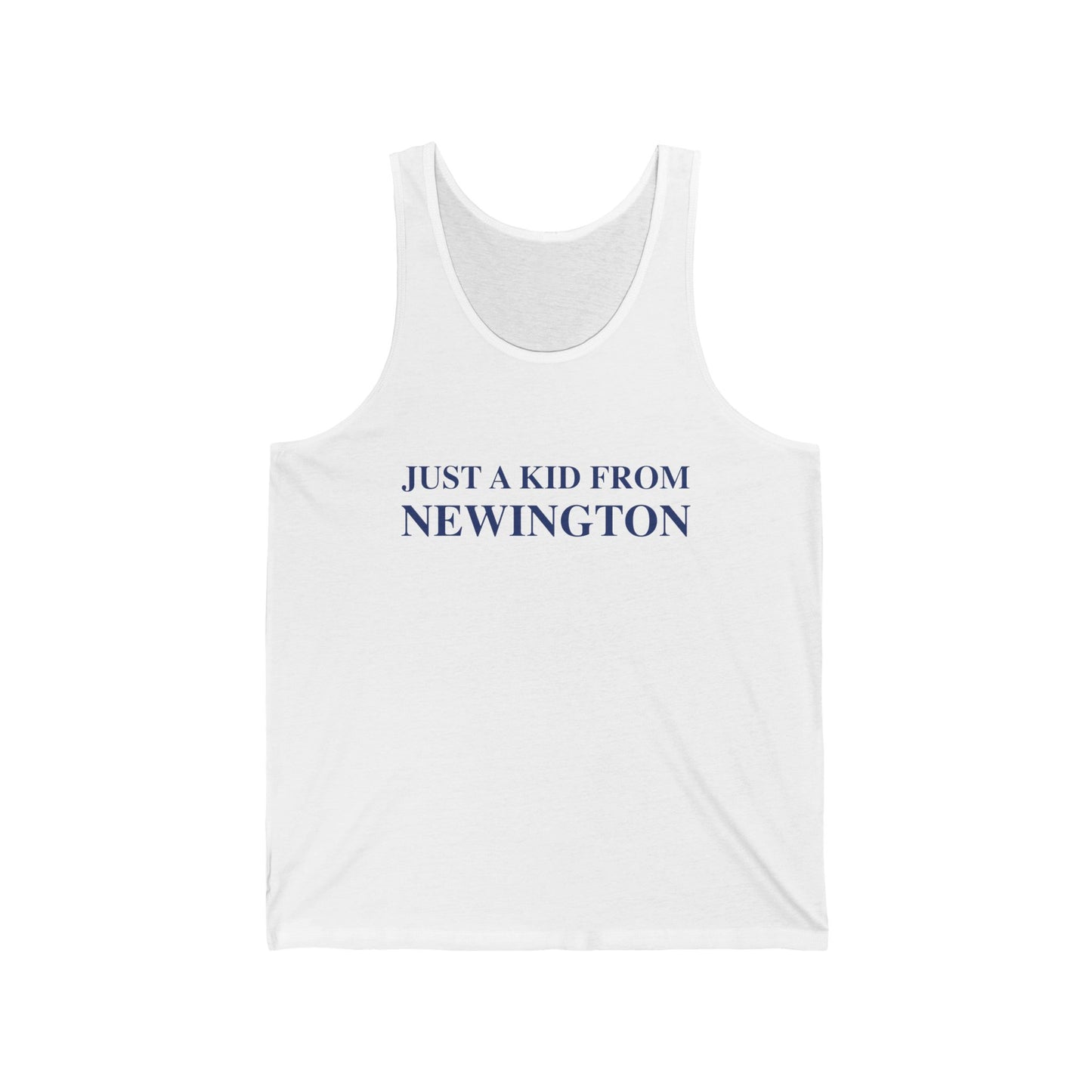 Just a kid from Newington Unisex Jersey Tank