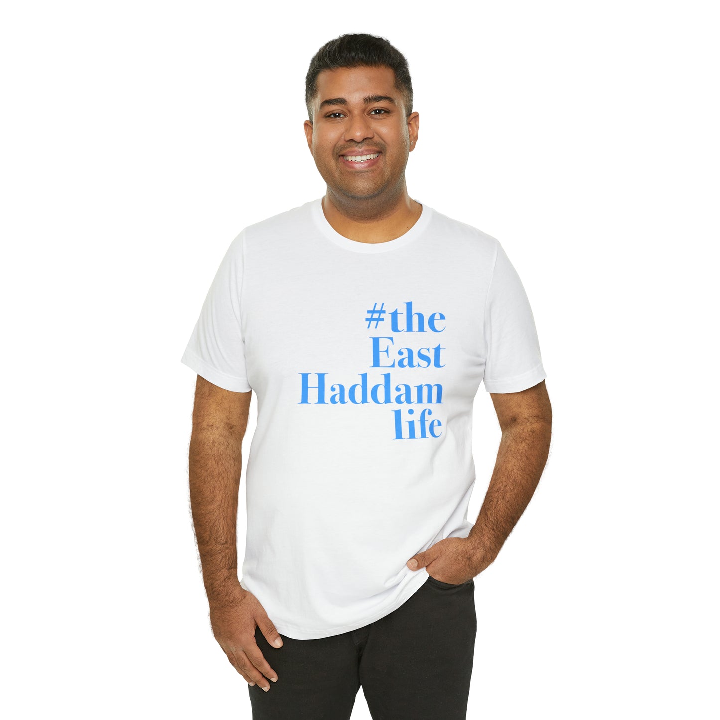 #theeasthaddamlife Unisex Jersey Short Sleeve Tee