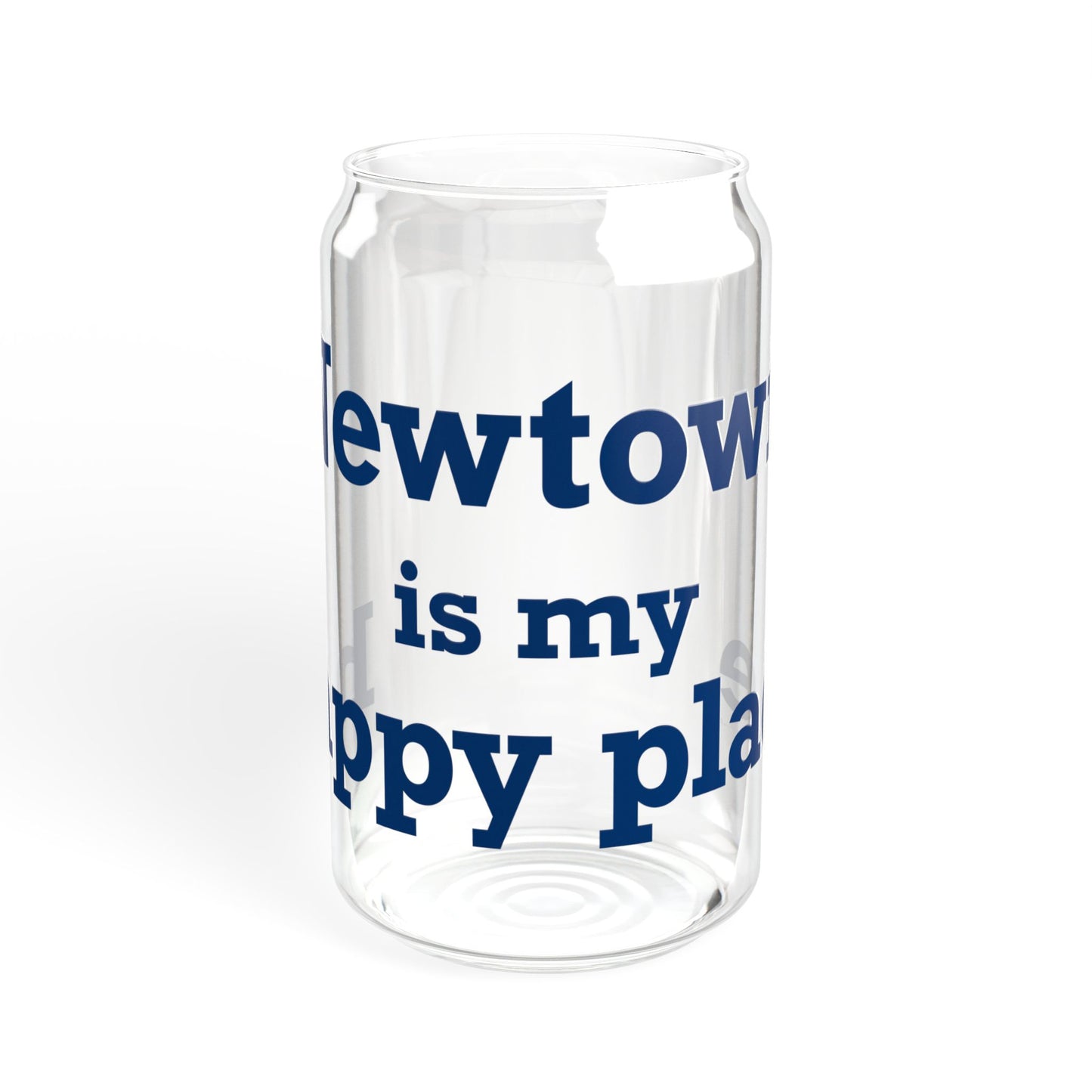 Newtown Is My Happy Place Sipper Glass, 16oz