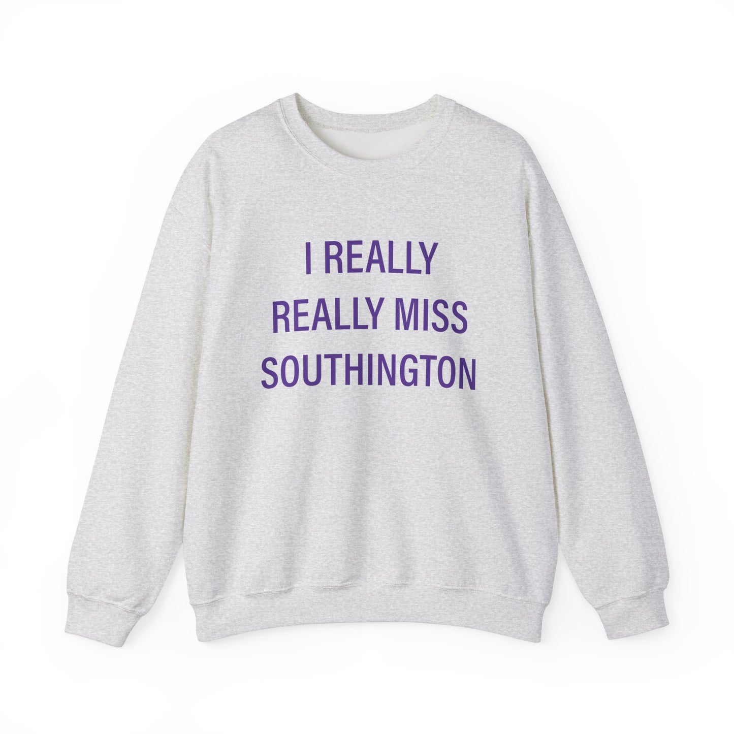 I Really Really Miss Southington Unisex Heavy Blend™ Crewneck Sweatshirt