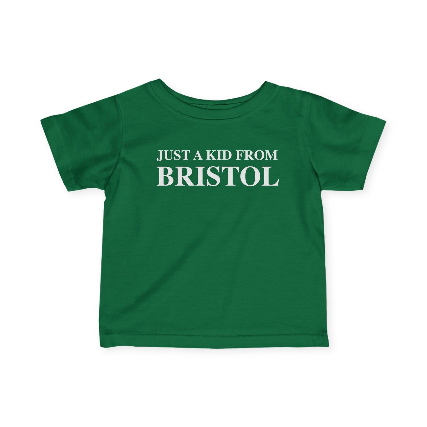 Just a kid from Bristol Infant Fine Jersey T-Shirt